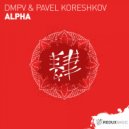 Dmpv & Pavel Koreshkov - Alpha (Original Mix)