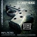 DJ Deep Noise - Inflacao Dramatica (Original Mix)