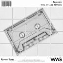 Ninjury - Kiss My Ass (Ninjury & Reworked Robot Interlude Remix 5)