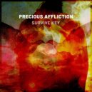 Precious Affliction - Survive Key