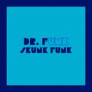 Dr.Funk - Skunk Funk