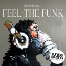 DJ Desk One - Feel The Funk