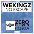 Wekingz - No Escape