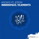 Anoikis vs Jerom - Innerspace (Original Mix)