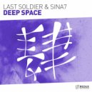 Last Soldier & Sina7 - Deep Space