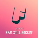 La5ecki - Beat Still Rockin'