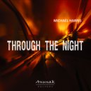 Michael Harris - Through The Night