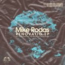 Mike Rodas - Renovatio