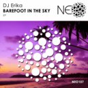 DJ Erika - Barefoot In The Sky