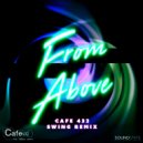 Cafe 432 feat Arnold Jarvis - From Above
