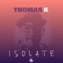 Thomas K - You Say (Original Mix)