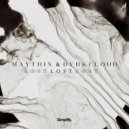 MayTrix & DVRKCLOUD - Lost