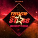 Dark Intensity ft Asherah - Touch The Stars (Radio Edit)