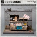 Robosonic, Big Shug - Ghetto