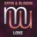 Effin & Blindin - Love