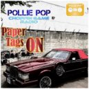 Pollie Pop & Choppin Game Radio - 36 O's (FishTale In Subaru #ChoppedUp #RegularSpeed
