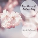 Sean Norvis ft. Justine Berg - Our Life | La Primavera