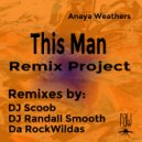 Anaya Weathers - This Man