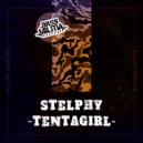 Stelphy - Tentagurl (Original Mix)