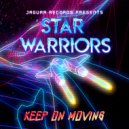 Star Warriors - Keep On Moving (Club Mix)