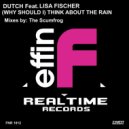 Dutch featuring Lisa Fischer - (Why Should I) Think About The Rain? (Dub Mix)