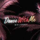Molodoy - Dance with Me