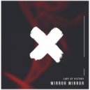 Lady of Victory - Mirror Mirror (Original Mix)