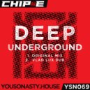 Chip E. - Deep Underground