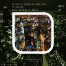 B Mac & Shelley Nelson Ft Denzee - The Reply (Sorry) (Vocal Mix)