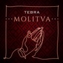 Tebra - Molitva (Tribute To Father Serafim) (Original Mix)