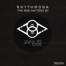 Rhythmona - The Mad Hatters