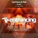 Cyril Ryaz & FloE - Reality (Spark7 Remix)