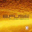 B.Fuse - Footsteps In The Dark
