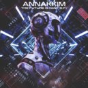 Annakkim - Encoded Information (Original Mix)