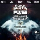 Nova Scotia & DJ Pulse Feat. Donna Marie - Angels