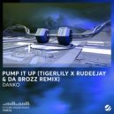 Danko, Tigerlily - Pump It Up