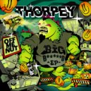 Thorpey feat. Tez Kidd - Fuckin _Ell