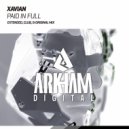 Xavian - Paid In Full