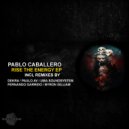Pablo Caballero - Rise The Energy (UMA Soundsystem Remix)