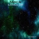 Mace - Exhile