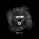 Uneven - Fixed