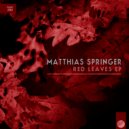 Matthias Springer - Red Leaves