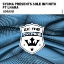 Sygma presents Sole Infinito ft Lhara - Amani (Original Mix)