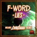 F-Word - Lies
