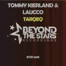 Tommy Kierland & Laucco - Tarqeq