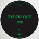 Exotic Duo - Jack