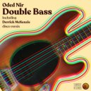 Oded Nir - Double Bass (Derrick McKenzie Disco Remix)