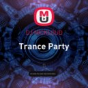 DJ NICKLOUD - Trance Party