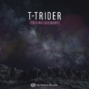 T-Trider - Tell Me