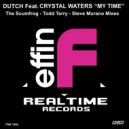 Dutch, Crystal Waters - My Time (The Scumfrog Remix)